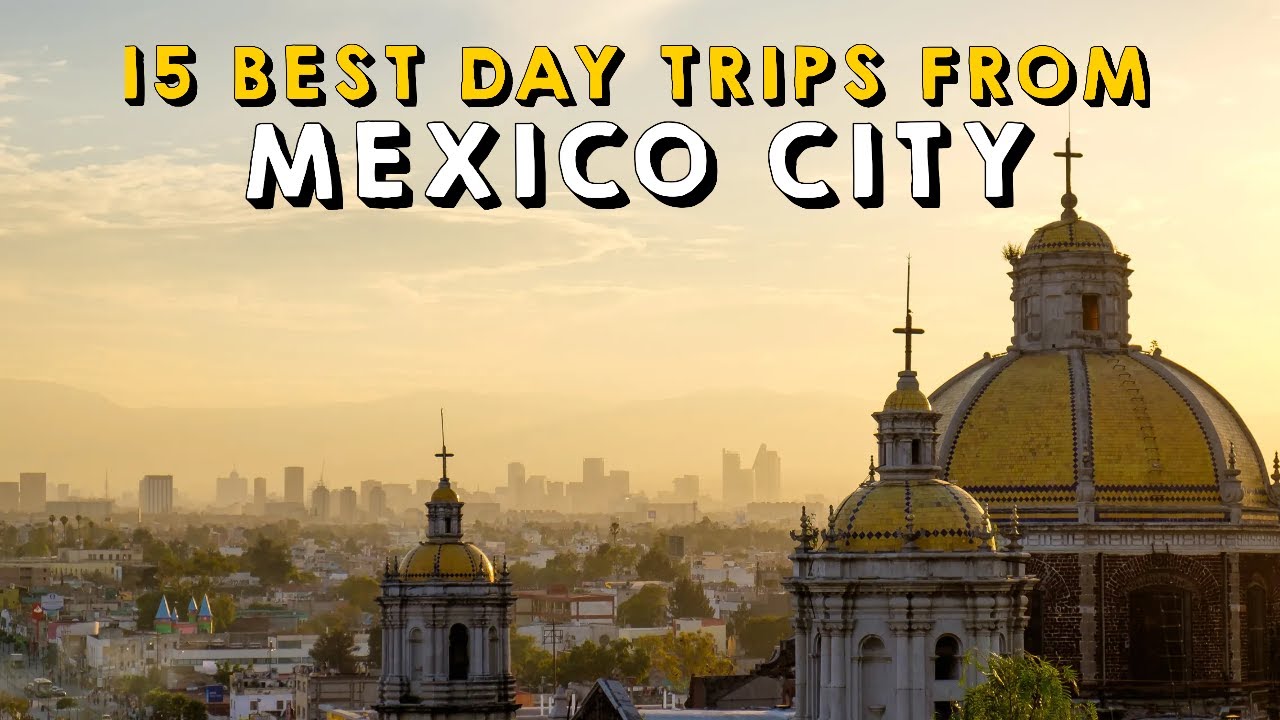Escape the Heat: The Best Day Trips from Mexico City in Summer
